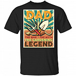 Vintage Retro Dad Man Myth The Gardening Legend Father's Day T-Shirt, Black, Unisex T-Shirt