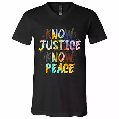 Know Justice Know Peace T-Shirt - V-Neck Shirt, Black, V-Neck T-Shirt