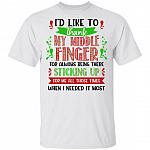 I'd Like To Thank My Middle Finger For Always Being There Sticking Up For Me All Those Times T-Shirt, White, Unisex T-Shirt