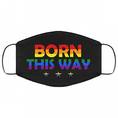 Born This Way LGBTQ Gift Washable Reusable Custom – Printed Cloth Face Mask Cover, White, Cloth Face Mask