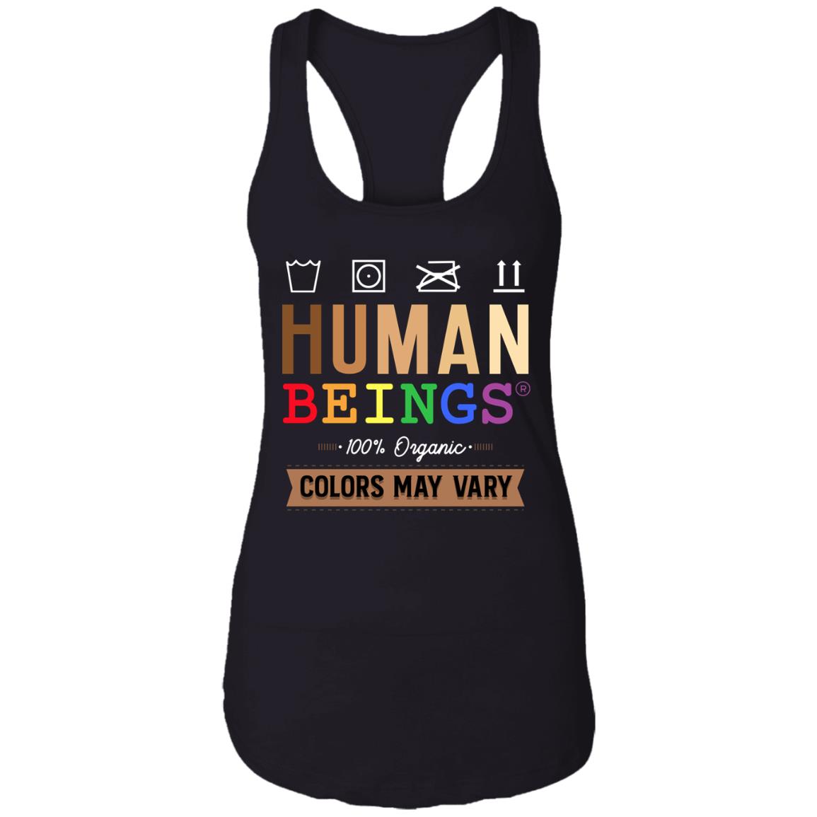 Human Beings 100% Organic Colors May Vary Unisex Tank Top Tee - Ladies Racerback Tank, Black, Ladies Racerback Tank