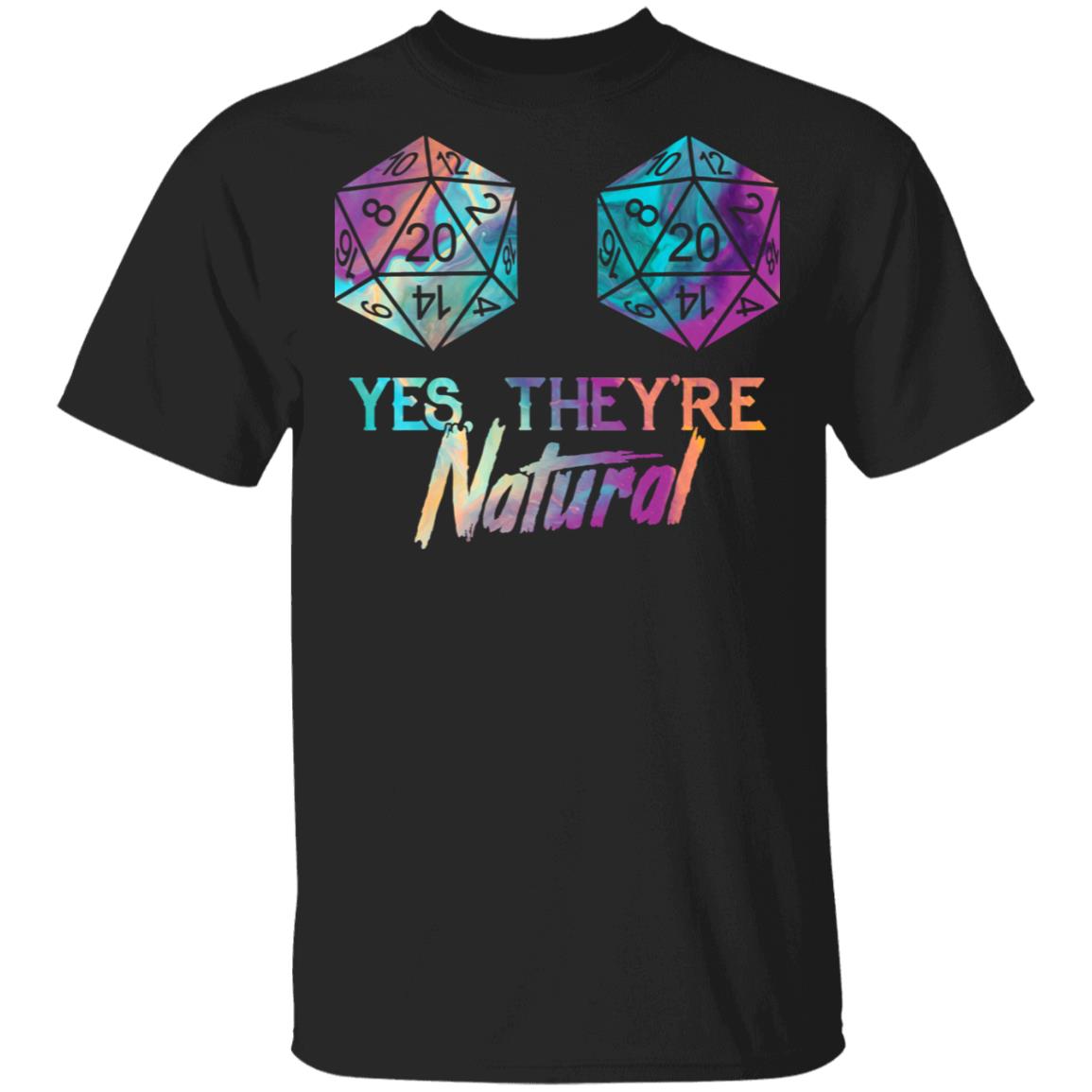 Yes They Are Natural T-Shirt - Funny Board Game Shirt, Black, Unisex T-Shirt Yes They Are Natural T-Shirt - Funny Board Game Shirt, Black, Unisex T-Shirt