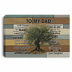 To My Dad I Just Want To Let You Know That You Are Appreciated Framed Canvas Prints - Unframed Poster, White, 0.75'' Framed Canvas