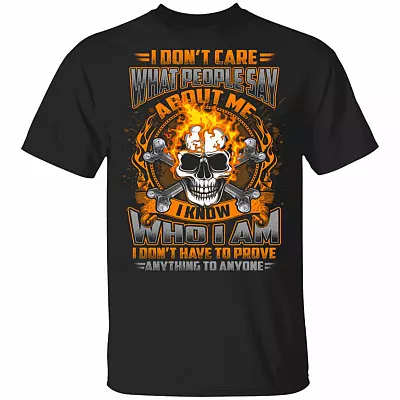 I Don't Care What People Say About Me I Know Who I Am Skull T-Shirt, Black, Unisex T-Shirt
