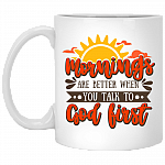 Mornings Are Better When You Talk to God First Coffee Mug - Beer Stein - Water Bottle - Color Changing Mug, White, 11 oz. White Mug