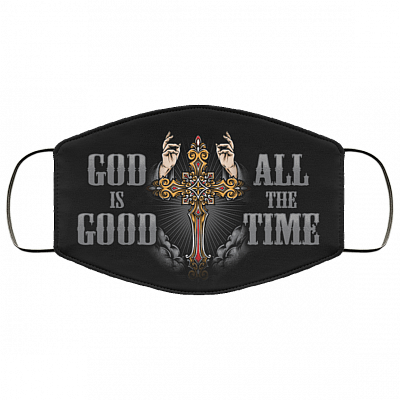 God Is Good All The Time Washable Reusable Custom – Christian Printed Cloth Face Mask Cover, White, Cloth Face Mask