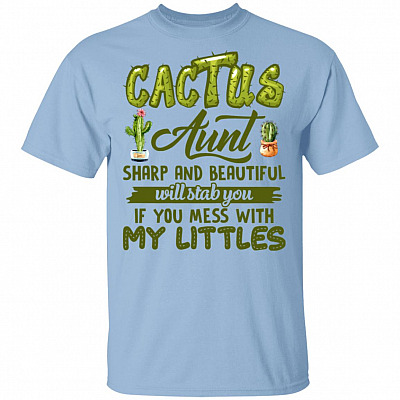 Cactus Aunt T-Shirt - Funny Auntie Shirt, Light Blue, Unisex T-Shirt