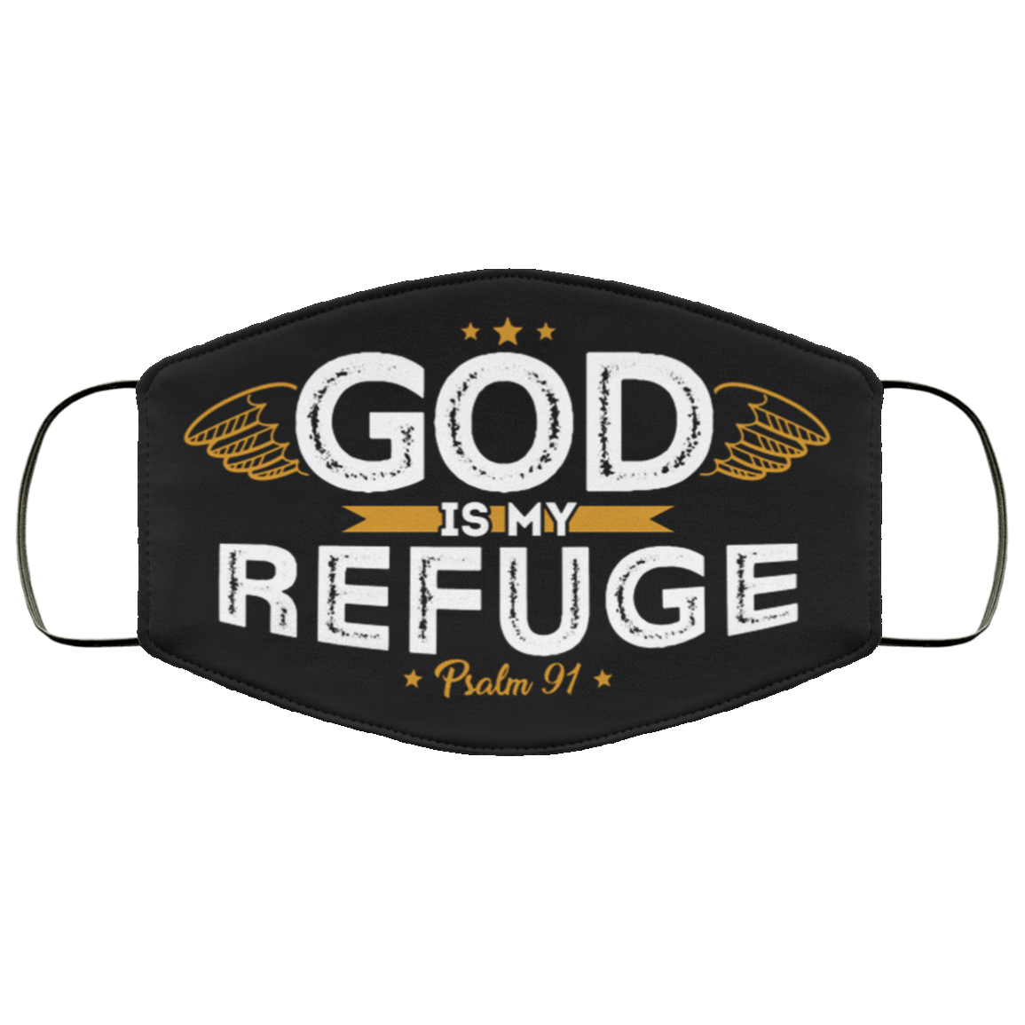 God Is My Refuge Psalm 91 Washable Reusable Custom – Printed Cloth Face Mask Cover, Black, Cloth Face Mask