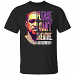 Please I Can't Breathe Justice For Floyd T-Shirt - Black Lives Matter Shirt, Black, Unisex T-Shirt
