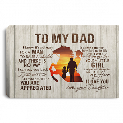 To My Dad Horse Riding Daughter Canvas Poster, White, 0.75'' Framed Canvas