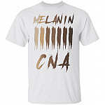 Melanin CNA With Dark Skin Tone T-Shirt - Certified Nursing Assistant Gifts, White, Unisex T-Shirt