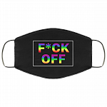 Fuck Off LGBT Pride Sarcastic Novelty Washable Reusable Custom – Printed Cloth Face Mask Cover, White, Cloth Face Mask