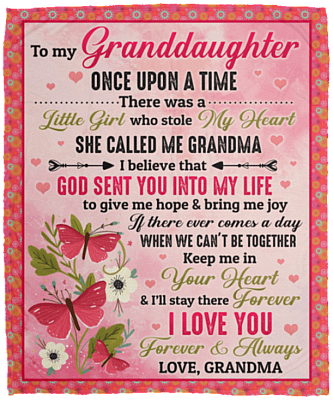 Butterfly To My Granddaughter Once Upon A Time There Was A Little Girl Fleece Blanket - Premium Sherpa Blanket, White, Cozy Plush Fleece Blanket - 50x60