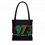1973 Protect Roe V Wade Feminist Gift Black All Over Print Tote Bag - Shoulder Bag