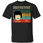 Beneath the clothes you find a man And Beneath The Man You Find His Nucleus T-Shirt - Funny Shirt, Black, Unisex T-Shirt