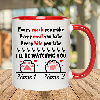 Alternative view of Personalized Every Snack You Make Every Meal You Bake I'll Be Watching You - 2 Paws Accent Mug