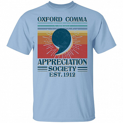 Oxford Comma Appreciation Society Est 1912 Vintage Retro Grammar English T-Shirt, Light Blue, Unisex T-Shirt