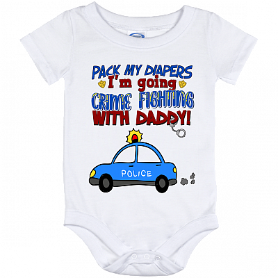 Pack My Diapers I'm Going Crime Fighting With Daddy Baby Onesie - Baby Infant Bodysuit, White, Baby Onesie - 12 Month