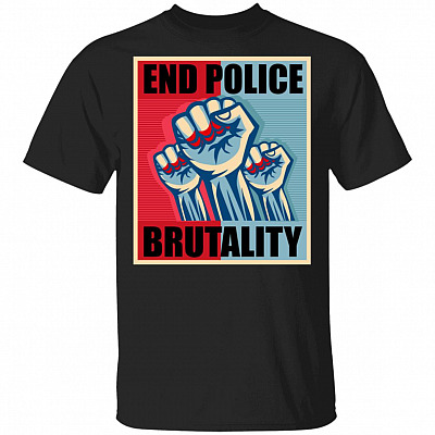 End Police Brutality T-Shirt - Blue Lives Murder Black Lives Matter Shirt, Black, Unisex T-Shirt