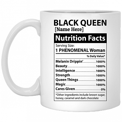Personalized Black Queen Nutrition Facts Ceramic Coffee Mug, White, 11 oz. White Mug