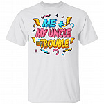 Me Plus Uncle Is Trouble Youth Shirt - Uncle Toddler Shirt, White, Youth T-Shirt