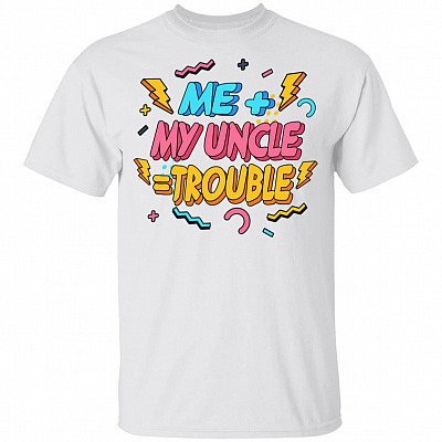 Me Plus Uncle Is Trouble Youth Shirt - Uncle Toddler Shirt, White, Youth T-Shirt