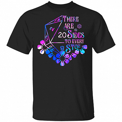 There Are 20 Sides To Every Story Funny T-Shirt, Black, Unisex T-Shirt