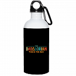 The Dadalorian This Is The Way Ceramic Coffee Mug – Beer Stein – Water Bottle, Black, 20 oz. Stainless Water Bottle