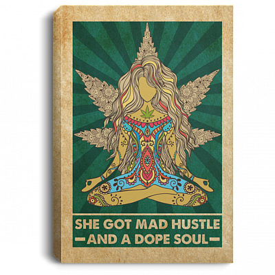 She Got Mad Hustle And A Dope Soul Framed Canvas Print - Unframed Poster, White, 0.75'' Framed Canvas