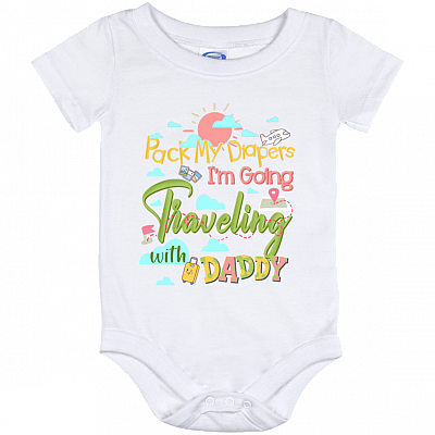 Pack My Diapers I'm Going Traveling With Daddy Cute Funny Baby Onesie - Toddler Infant Bodysuit, White, Baby Onesie - 12 Month