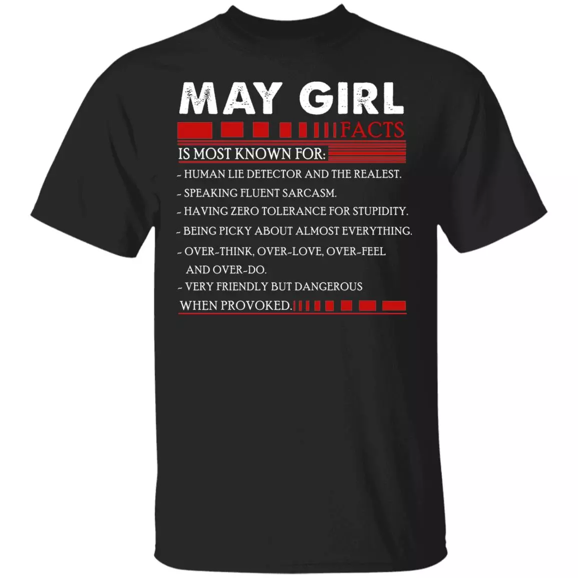 May Girl Facts T- Shirt - Funny May Girl Birthday Gift, Black, Unisex T-Shirt