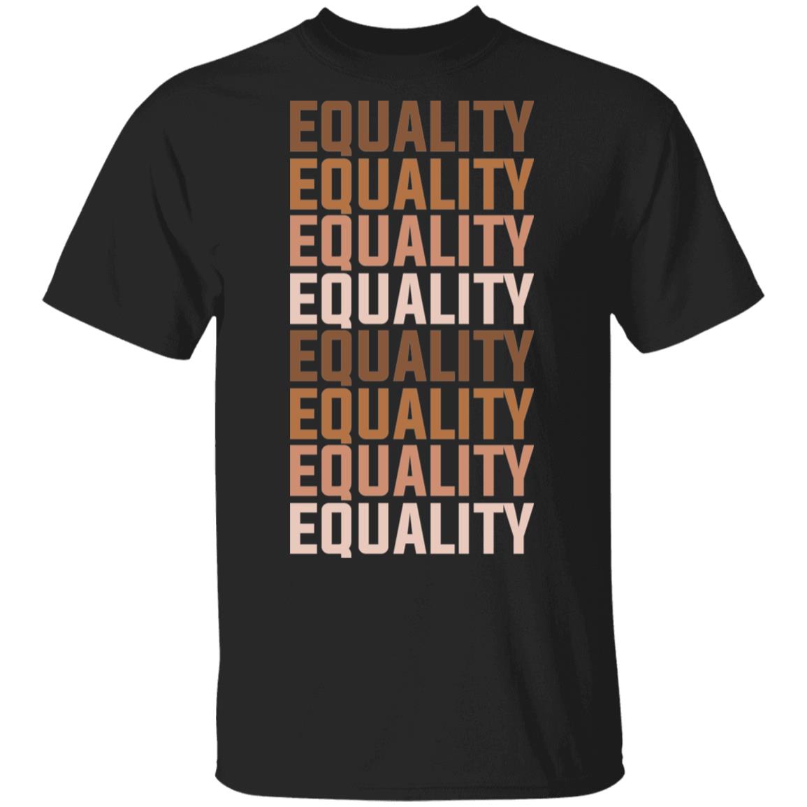 Equality T-Shirt - All Lives Matter Shirt, Black, Unisex T-Shirt