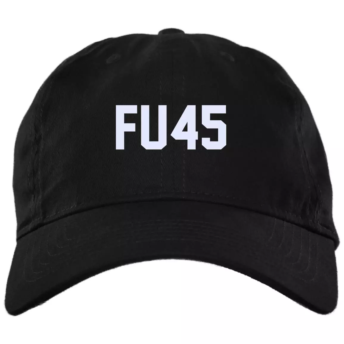 FU45 - Fck You Trump Funny Anti-Trump Twill Cap - High-Profile Snapback Hat - Trucker Hat, Black, Brushed Twill Dad Cap