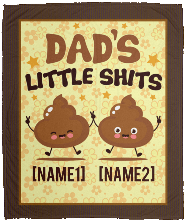 Personalized Dad's Little Shits With 2 Kids Fleece Blanket - Premium Sherpa Blanket - Woven Blanket, White, Cozy Plush Fleece Blanket - 50x60