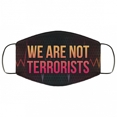 We Are Not Terrorists Black Lives Matter Face Mask, Black, Cloth Face Mask