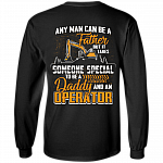 Father's Day Shirt - It Takes Someone Special To Be A Daddy And An Operator Hoodie - Sweatshirt - Long Sleeve, Black, Long Sleeve