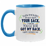 Even Though I'm Not From Your Sack Accent Mug, White/Light Blue, 11 oz. Accent Mug Even Though I'm Not From Your Sack Accent Mug, White/Light Blue, 11 oz. Accent Mug