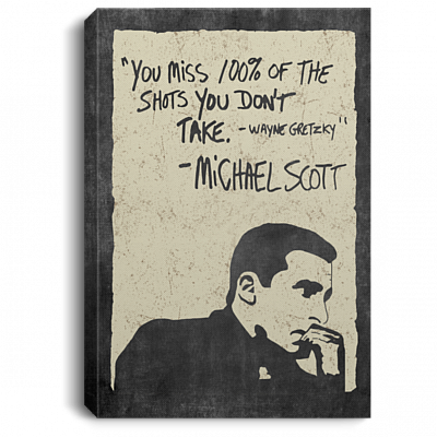 You Miss 100% of the Shots You Dont Take Motivational Quote Gift Gallery Wrapped Framed Canvas Prints - Unframed Poster, White, 0.75'' Framed Canvas