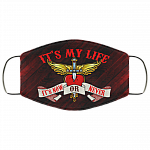 It's My Life It's Now or Never Bon-Jovi - Washable Reusable Custom Printed Cloth Face Mask Cover, Black, Cloth Face Cover