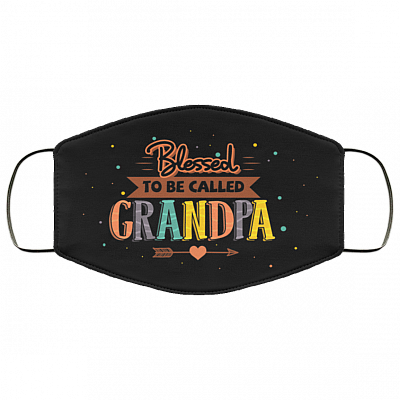 Blessed To Be Called Grandpa Washable Reusable Custom - Funny Grandpa Printed Cloth Face Mask Cover, Black, Cloth Face Cover
