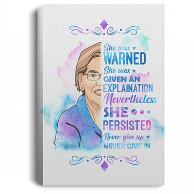Nevertheless She Persisted Elizabeth Warren Wrapped Framed Canvas Prints - Unframed Poster - Canvas Wall Art, White, 0.75'' Framed Canvas