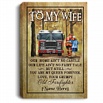 Personalized Old Firefighter to My Wife Our Home Ain't No Castle Framed Canvas Prints - Unframed Poster, White, 0.75'' Framed Canvas