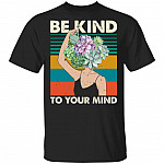 Be Kind to Your Mind - You Matter - Suicide Prevention T-Shirt, Black, Unisex T-Shirt