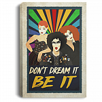 Don't Dream It Be It Gallery Wrapped Framed Canvas Prints - Unframed Poster - The Rocky Horror Canvas, White, 0.75'' Framed Canvas
