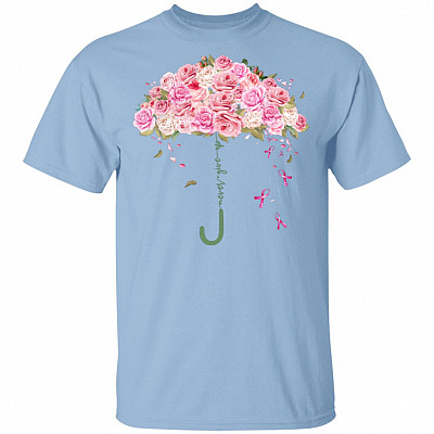 Umbrella Roses Never Give Up Pink Breast Cancer Ribbon Awareness Month T-Shirt, Light Blue, Unisex T-Shirt