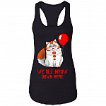 We All Meow Down Here Cotton Tank Top Tee - IT Pennywise Ladies Racerback Tank, Black, Ladies Racerback Tank We All Meow Down Here Cotton Tank Top Tee - IT Pennywise Ladies Racerback Tank, Black, Ladies Racerback Tank