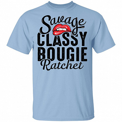 Girl Savage Classy Bougie Ratchet Funny Sassy Girl Tattoo Girl Light T-shirt, Light Blue, Unisex T-Shirt