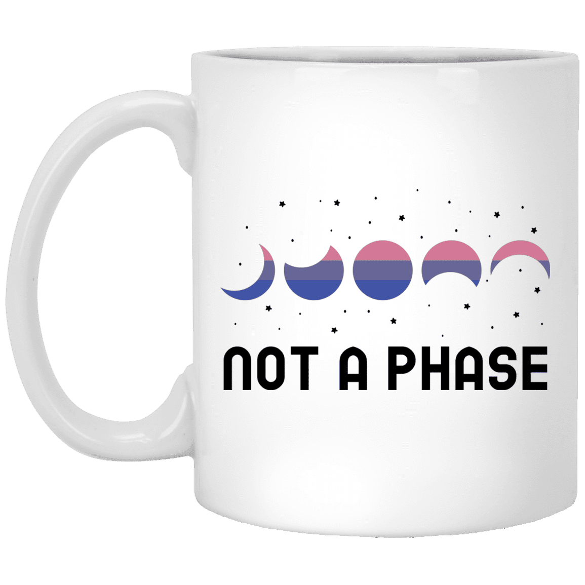 Not A Phase LGBTQ Moon Phase Bisexual Pride Flag Lesbian Gay Ceramic Coffee Mug - Travel Bottle, White, 11 oz. White Mug