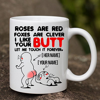 Alternative view of Personalized Roses Are Red Foxes Are Clever I Like Your Butt Let Me Touch It Forever Ceramic Coffee Mug