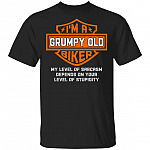 I'm A Grumpy Old Biker My Level Of Sarcasm Depends On Your Level Of Stupidity T-Shirt - Grumpy Old Biker Shirt, Black, Unisex T-Shirt